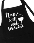 Will Cook for Wine Apron