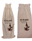 Hit Me Baby, One More Wine! | Funny Wine Gift Bag