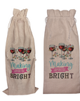 Making Spirits Bright | Funny Wine Gift Bag