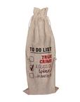 True Crime Lover | Funny Wine Gift Bag