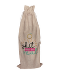 Shit Just Got Real! | Funny Wine Gift Bag