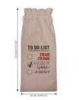 True Crime Lover | Funny Wine Gift Bag