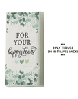 "For Your Happy Tears" Travel Tissue Pack