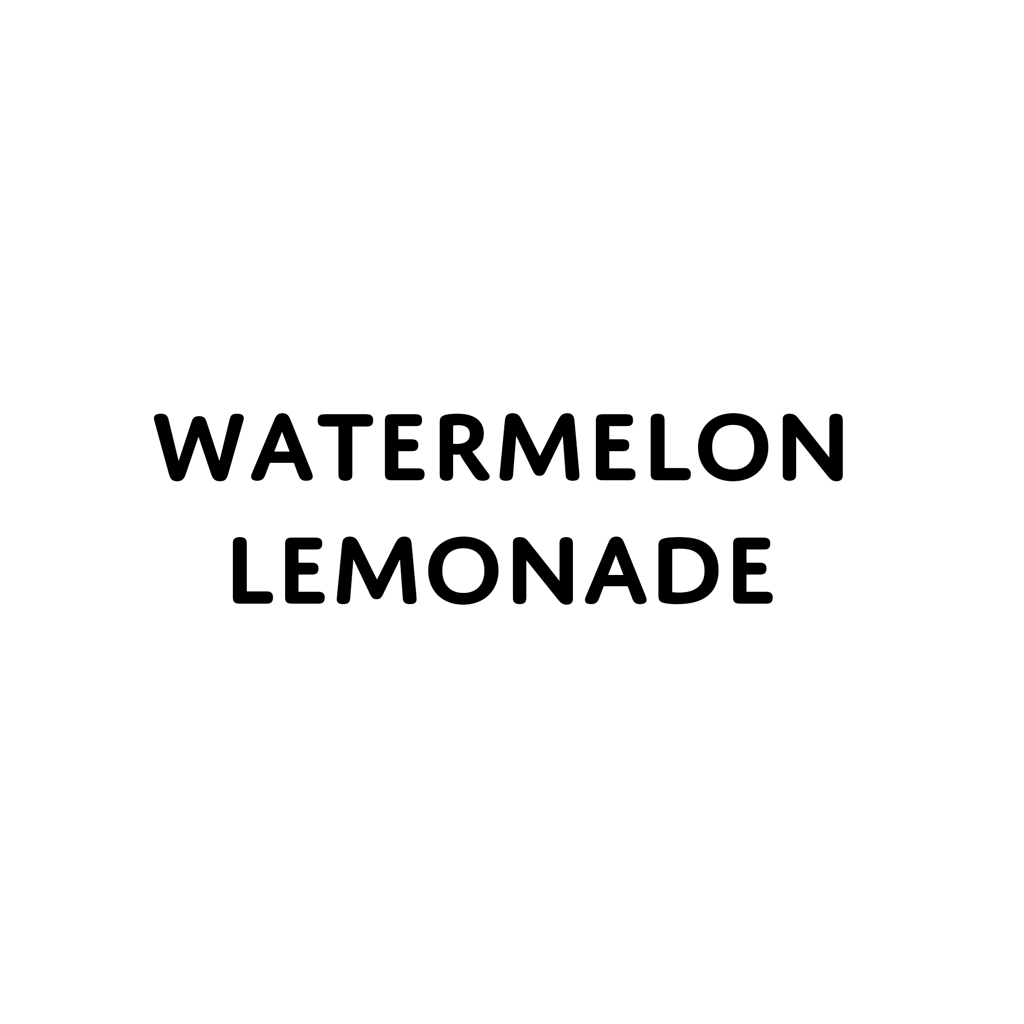 Watermelon Lemonade