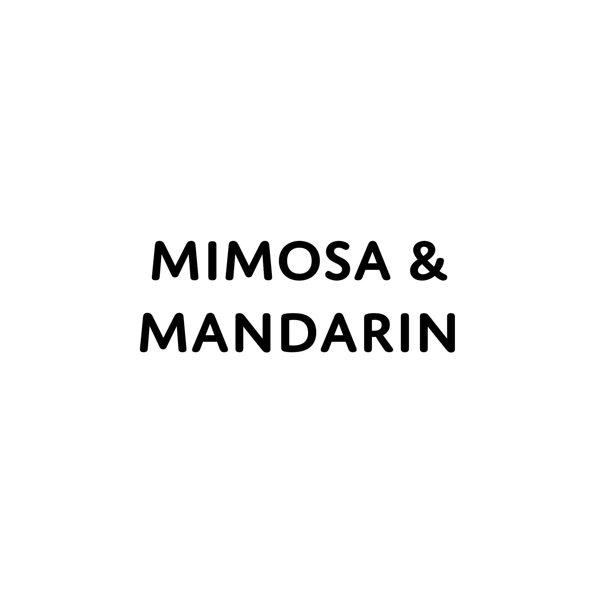 Mimosa & Mandarin