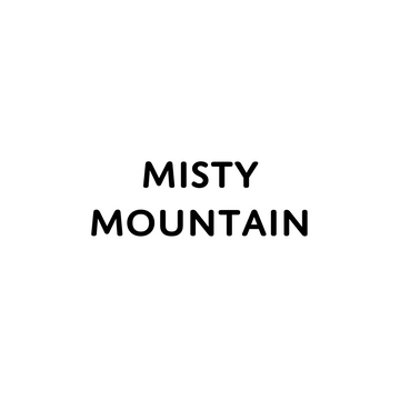 Misty Mountain