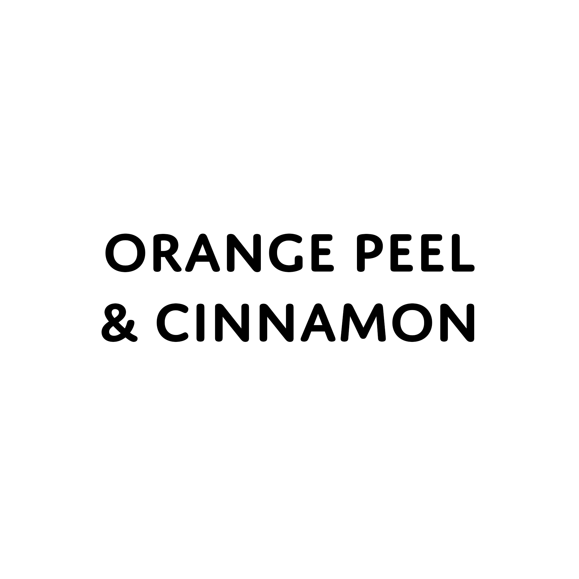 Orange Peel & Cinnamon