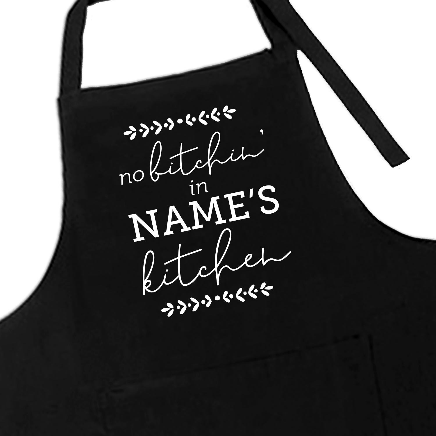 No Bitchin' Apron