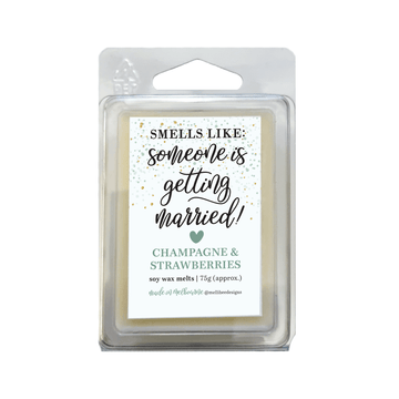 "Smells Like Someone Is Getting Married" Soy Wax Melts (Champagne & Strawberries)