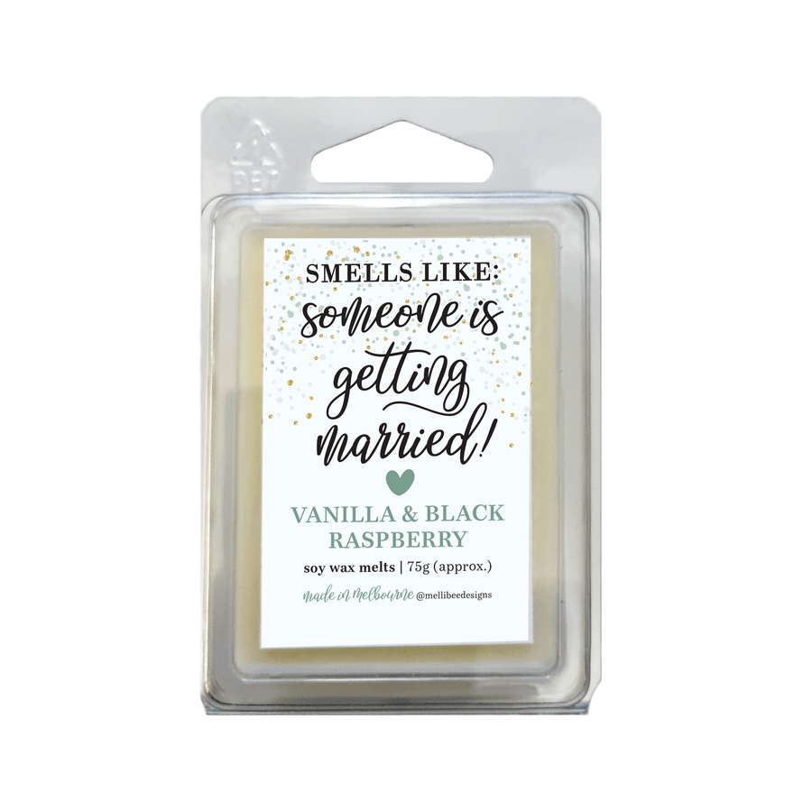 "Smells Like Someone Is Getting Married" Soy Wax Melts (Vanilla & Black Raspberry)