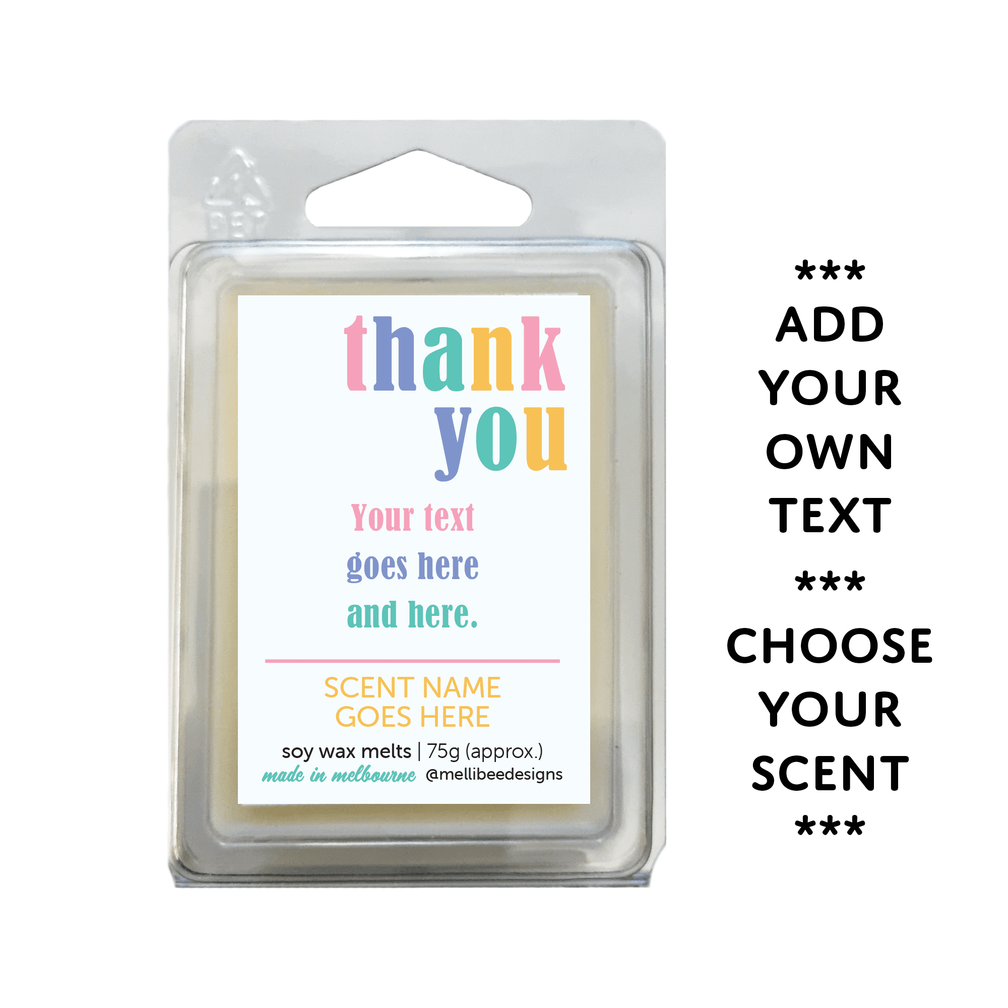 Hand poured in Melbourne. Soy Way Melts, made in Melbourne