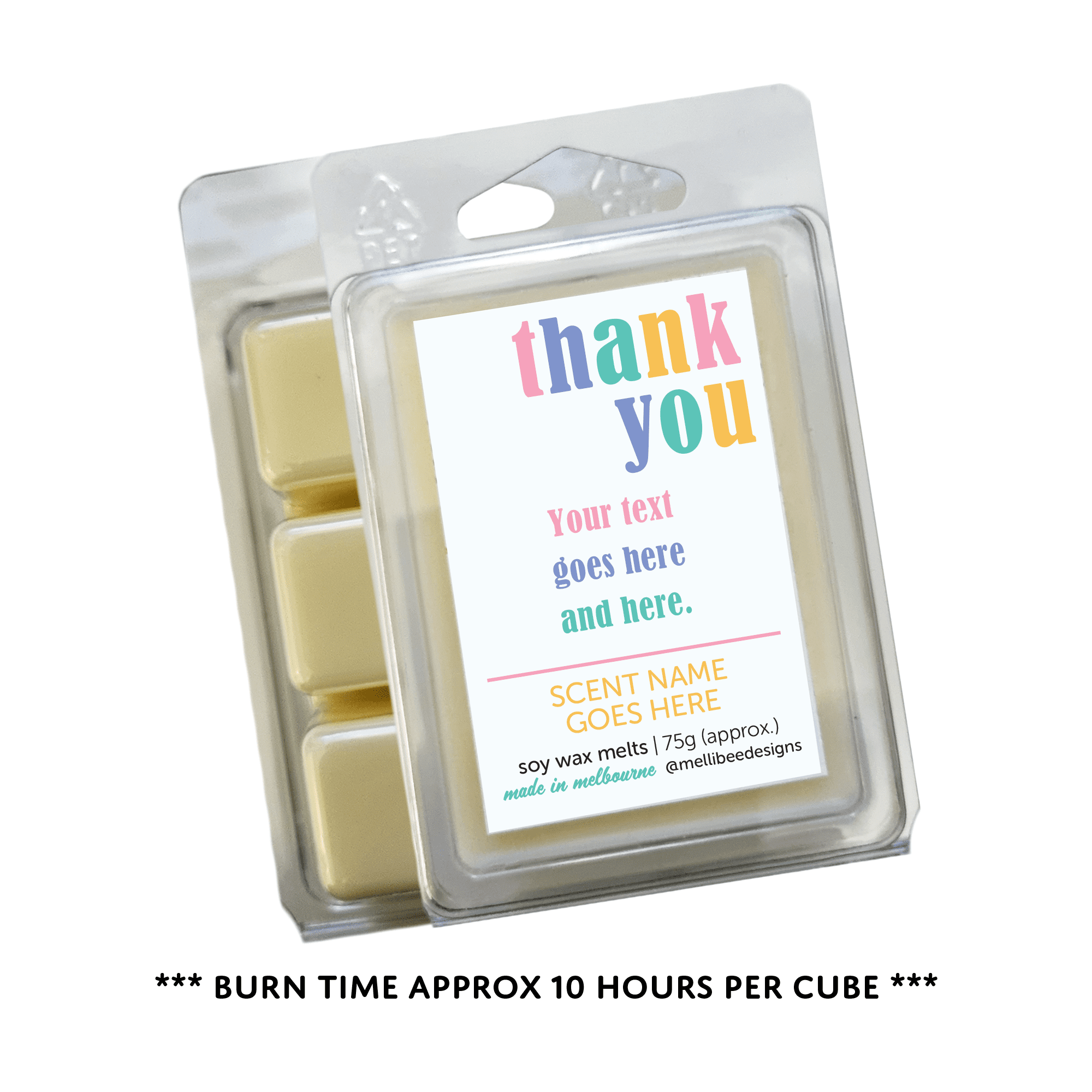 Hand poured in Melbourne. Soy Way Melts, made in Melbourne