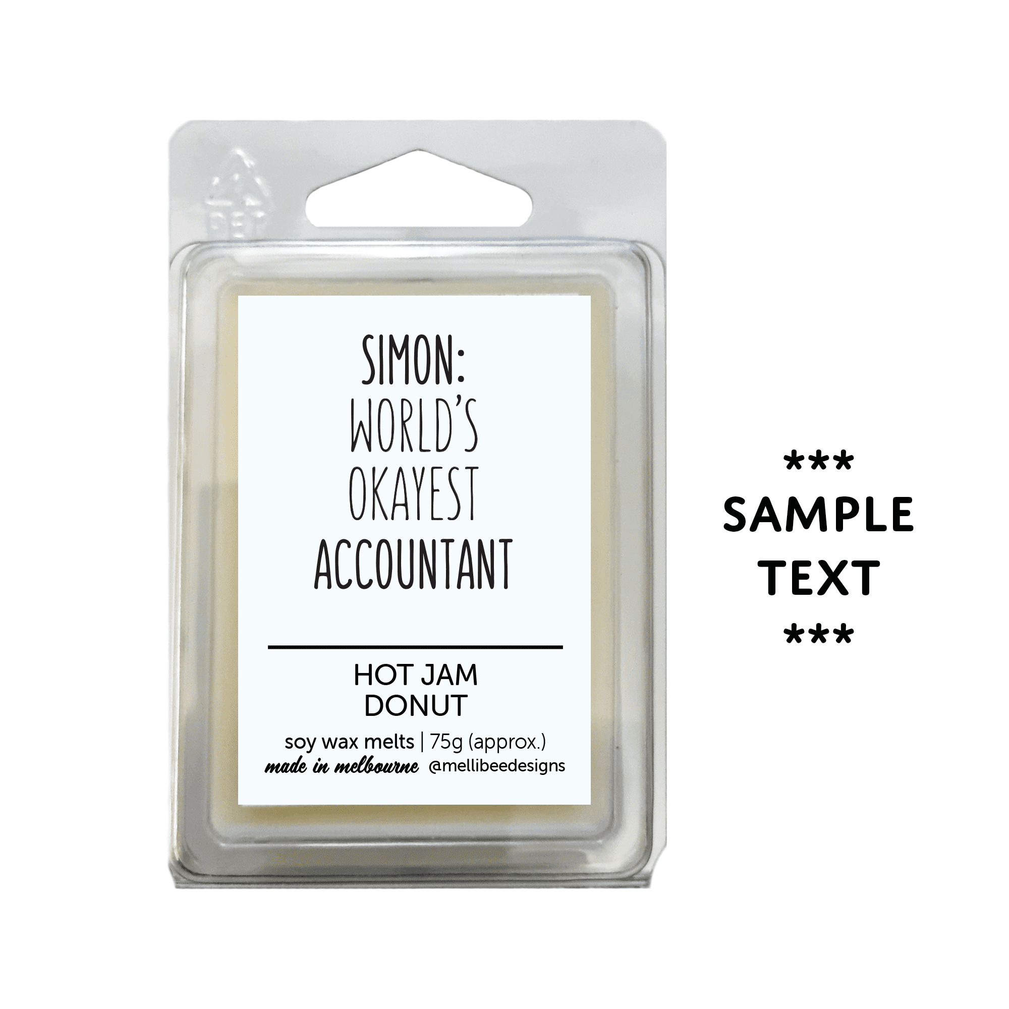 Hand poured in Melbourne. Soy Way Melts, made in Melbourne