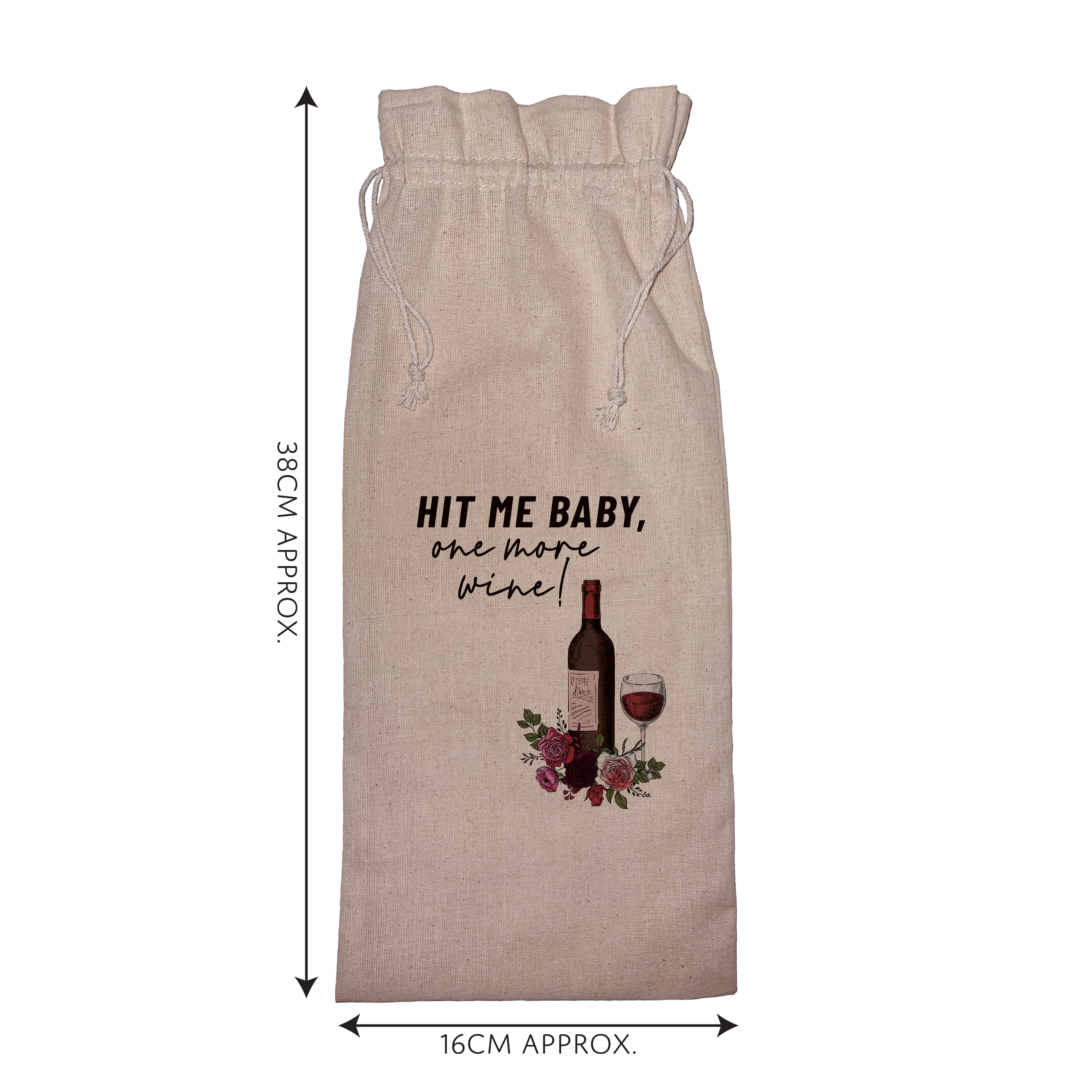 Hit Me Baby, One More Wine! | Funny Wine Gift Bag