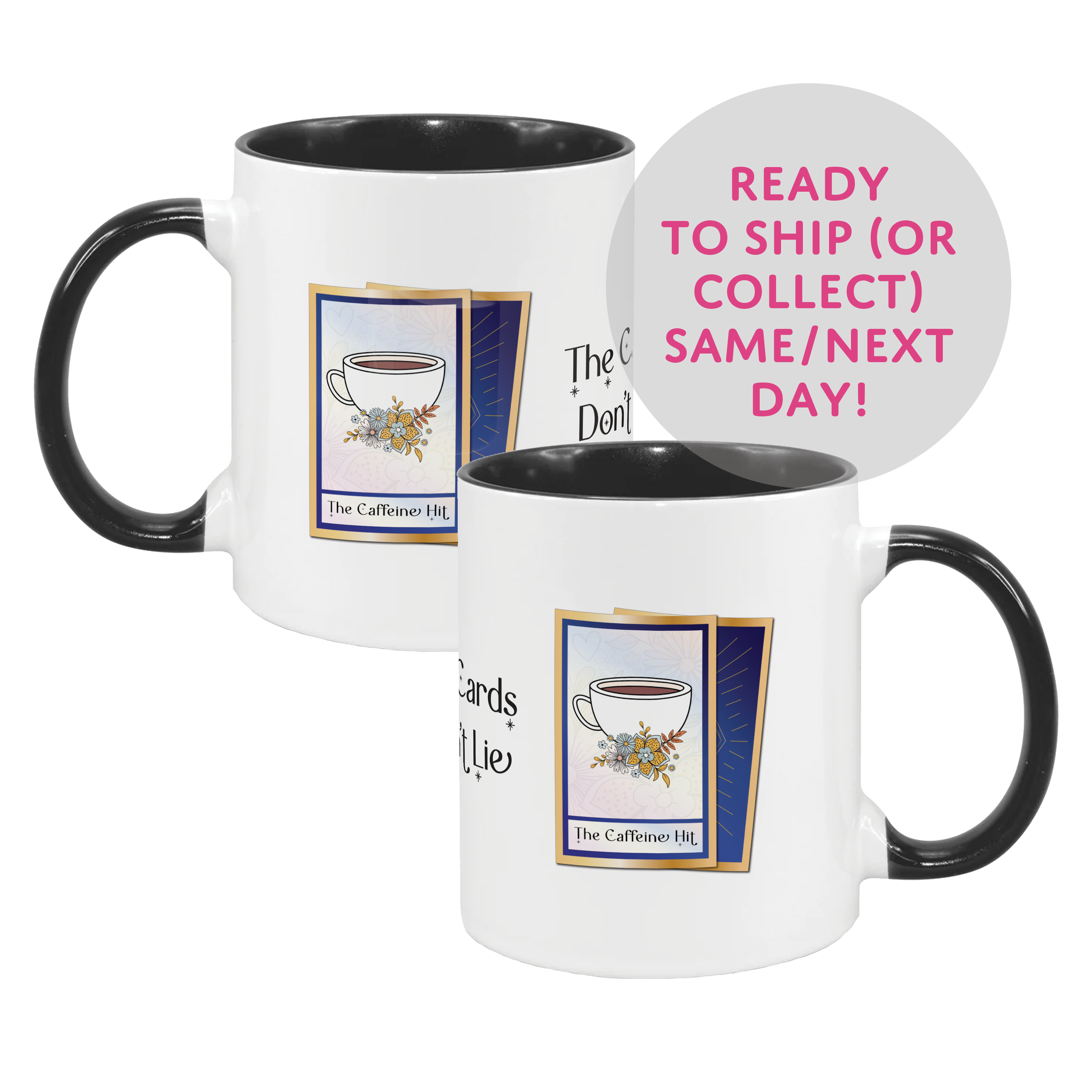 The Cards Don't Lie | Funny Tarot Mug - The Caffeine Hit