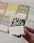 Acrylic Birth Announcement Plaque "Hello My Name Is"