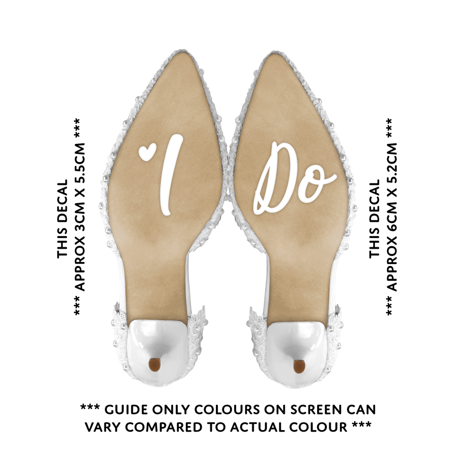 Wedding Day Shoe Decals - "I Do" (WHITE) & "Me Too" (BLACK)