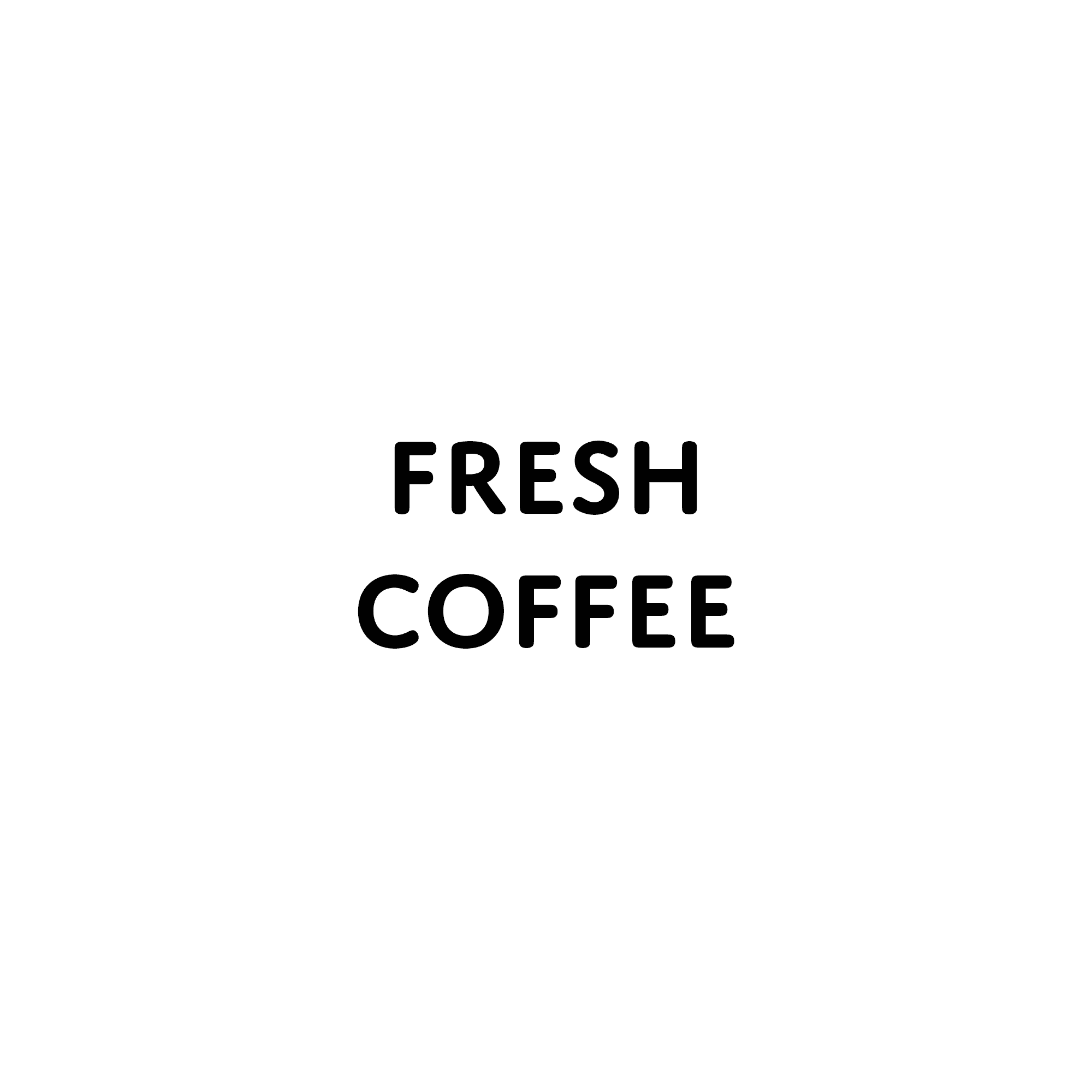 Fresh Coffee