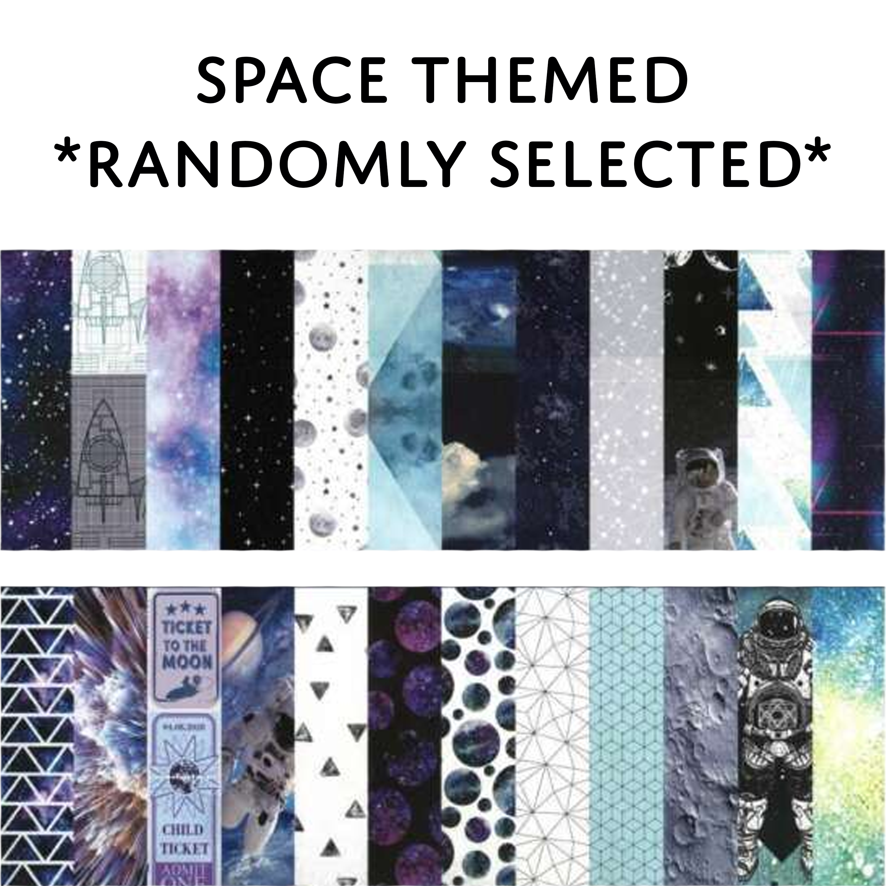 Space Themed (randomly selected)