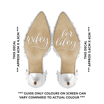 Wedding Day Shoe Decals - "Wifey" & "For Lifey" (WHITE)