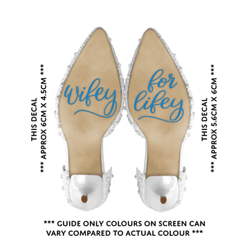 "Something Blue" Wedding Day Shoe Decals - "Wifey" & "For Lifey" (BLUE)